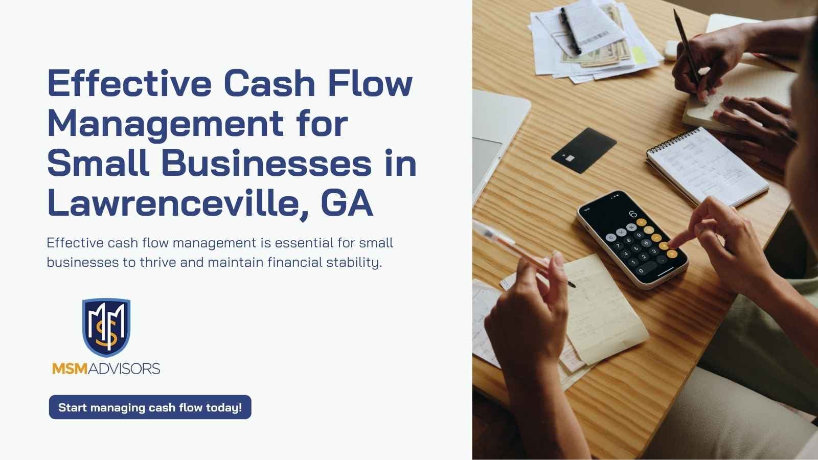 Effective Cash Flow Management for Small Businesses in Lawrenceville, GA