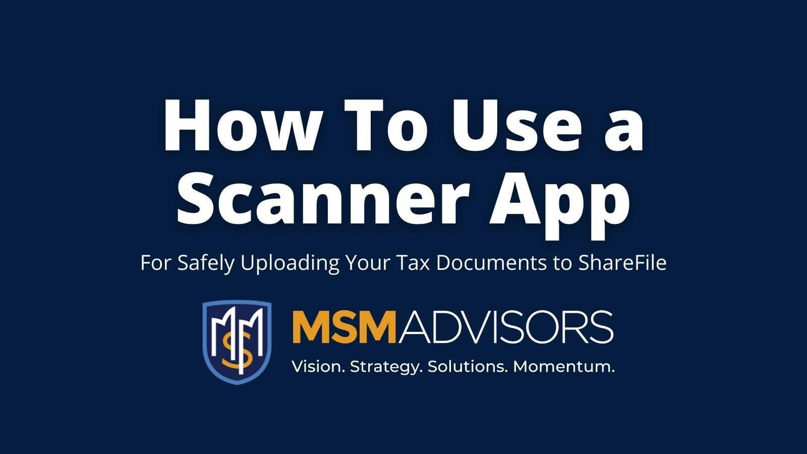 How To Use The Scanner Pro App