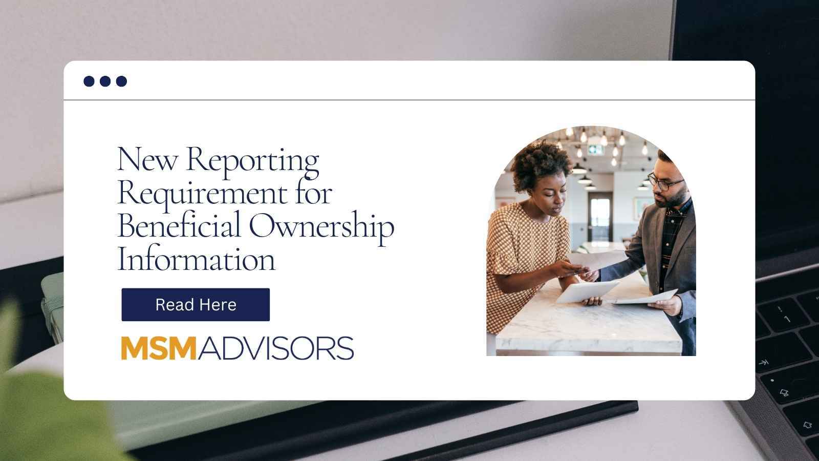 New Reporting Requirement for Beneficial Ownership Information